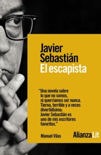 El escapista - Javier Sebastián - ebook