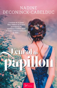 L'envol du papillon - Nadine Deconinck-Cabelduc - ebook