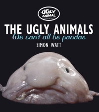 Ugly Animals - Simon Watt - ebook