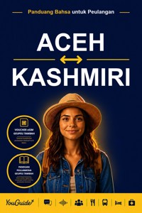 The Language Guide for Travelers - Acehnese to Kashmiri - YouGuide - ebook