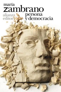 Persona y democracia - María Zambrano - ebook