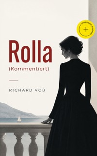 Rolla (Kommentiert) - Richard Voß - ebook