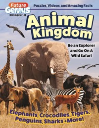 Future Genius: Animal Kingdom - Editors of Happy Fox Books - ebook