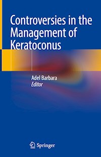 Controversies in the Management of Keratoconus -  - ebook
