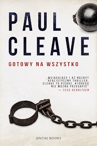 Gotowy na wszystko - Paul Cleave - ebook