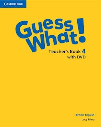 Guess What! 4 Teacher's Book with DVD - Frino Lucy - książka