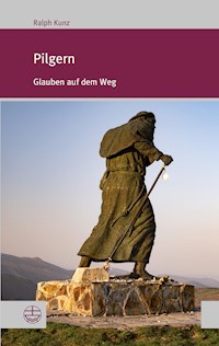 Pilgern - Ralph Kunz - ebook