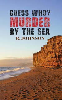 Guess Who? Murder by the Sea - R. Johnson - ebook
