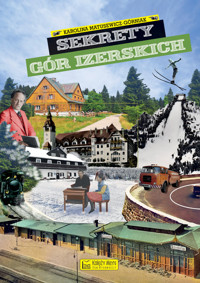 Sekrety Gór Izerskich - Matusewicz-Górniak Karolina - książka