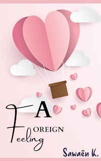 A Foreign Feeling - Sawaën K. - ebook