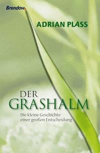 Der Grashalm - Adrian Plass - ebook