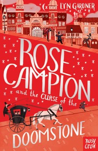 Rose Campion and the Curse of the Doomstone - Lyn Gardner - ebook