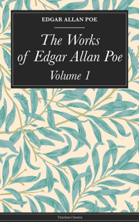 The Works of Edgar Allan Poe - Poe, Edgar Allan - ebook
