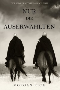 Schicksal (Der Weg des Stahls—Buch Drei) - Rice Morgan - ebook