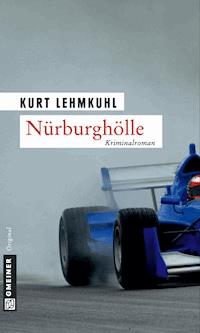 Nürburghölle - Kurt Lehmkuhl - ebook