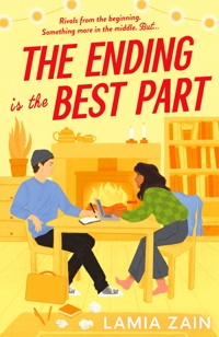 The Ending is the Best Part - Lamia Zain - ebook