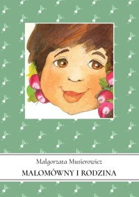 Małomówny i rodzina - Małgorzata Musierowicz - książka