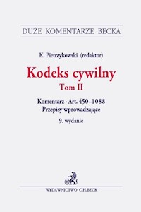 Kodeks cywilny Tom II Komentarz do artykułów 450-1088. Przepisy wprowadzające -  - książka