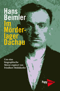 Im Mörderlager Dachau - Hans Beimler - ebook