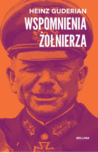 Wspomnienia żołnierza - Guderian Heinz - książka