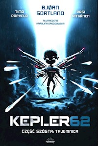 Kepler62 Część szósta: Tajemnica - Parvela Tomo, Pitkanen Pasi - książka