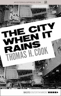 The City When It Rains - Thomas H. Cook - ebook