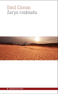 Zarys rozkładu - Emil Cioran - książka