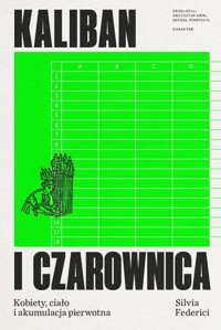 Kaliban i czarownica - Federici Silvia - książka