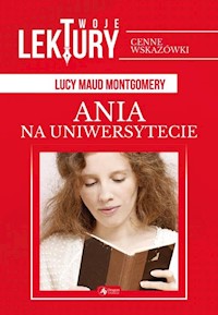 Ania na uniwersytecie - Lucy Maud Montgomery - ebook + audiobook + książka