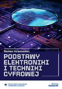 Podstawy elektroniki i techniki cyfrowej - Roman Krasowski - książka
