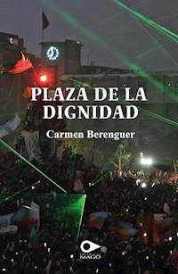 Plaza de la dignidad - Carmen Berenguer - ebook