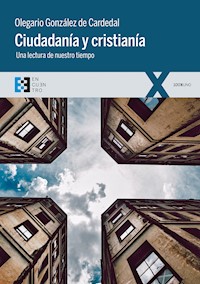 Ciudadanía y cristianía - Olegario González de Cardedal - ebook