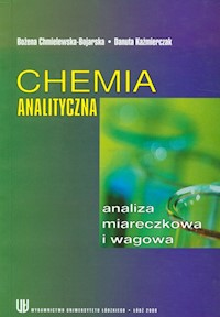 Chemia analityczna - Chmielewska-Bojarska Bożena, Kaźmierczak Danuta - książka