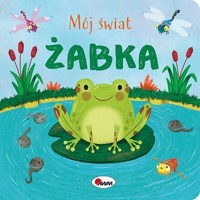 Żabka. Mój świat - zbiorowa praca - książka