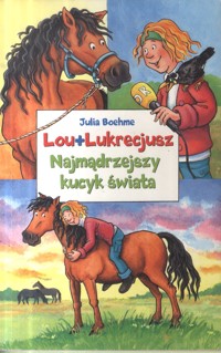 Najmądrzejszy kucyk świata - Boehme Julia - ebook