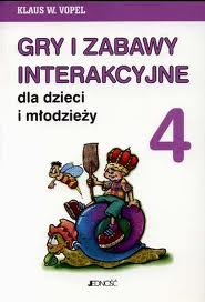 Gry i zabawy interakcyjne dla dzieci i młodzieży 4 - Klaus W. Vopel - ebook