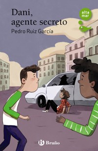 Dani, agente secreto, 253 - Pedro Ruiz García - ebook