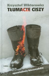 Tłumacze ciszy - Wiktorowicz Krzysztof - książka