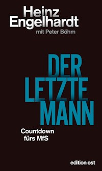 Der letzte Mann - Heinz Engelhardt - ebook