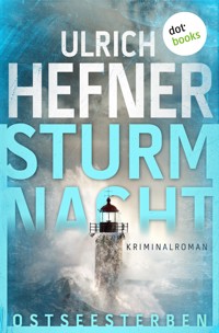 Ostseesterben - Sturmnacht - Ulrich Hefner - ebook