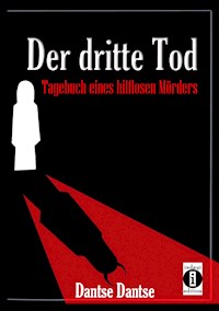 Der dritte Tod - Dantse Dantse - ebook
