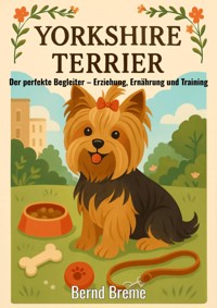 Yorkshire Terrier - Bernd Breme - ebook