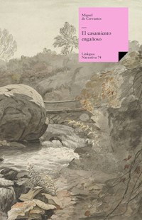 El casamiento engañoso - Miguel de Cervantes Saavedra - ebook