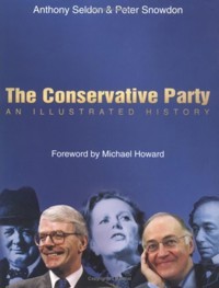 The Conservative Party - Anthony Seldon - ebook