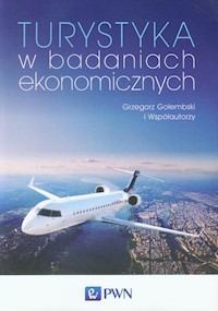Turystyka w badaniach ekonomicznych - Gołembski Grzegorz - książka