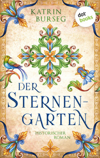 Der Sternengarten - Katrin Burseg - ebook