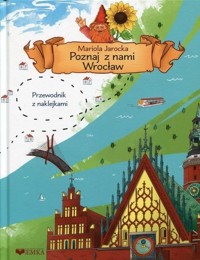Poznaj z nami Wrocław w.2 - Mariola Jarocka - książka