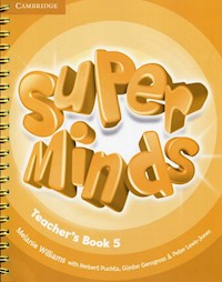 Super Minds 5 Teacher's Book - Williams Melanie, Puchta Herbert, Gerngross Gunter, Lewis-Jones Peter - książka