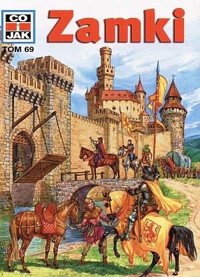 Co i Jak (69). Zamki - hans peter von peschke - ebook