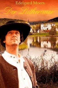 Der Lutheraner - Dr. Edelgard Moers - ebook